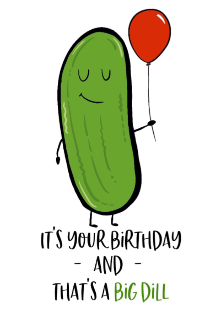 Big Dill Birthday