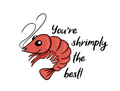 Shrimply The Best